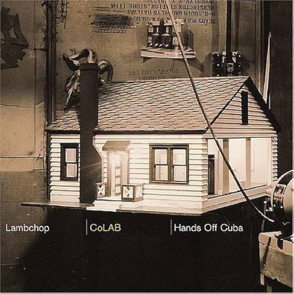 Lambchop/Hands Off Cuba – CoLab