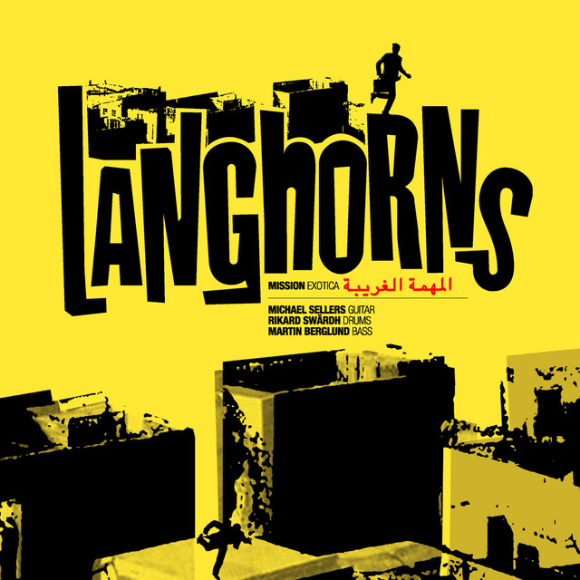 Langhorns – Mission Exotica