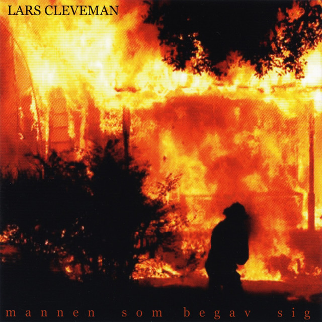 Lars Cleveman – Mannen som begav sig