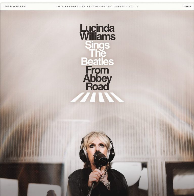 Lucinda Williams – Lucinda Williams Sings The Beatles From Abbey Road