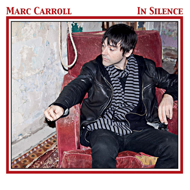 Marc Carroll – In Silence