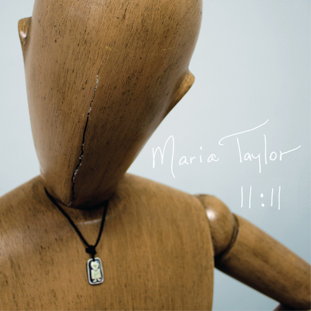 Maria Taylor – 11:11