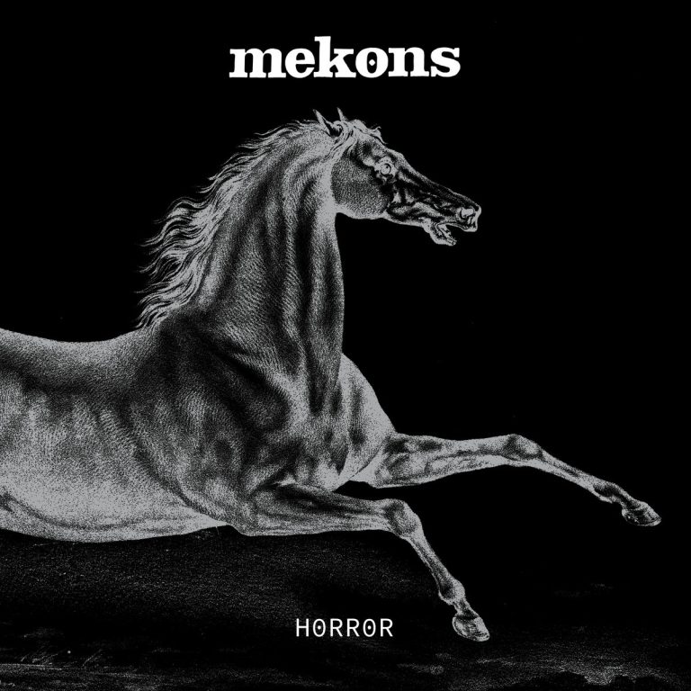 Mekons – Horror