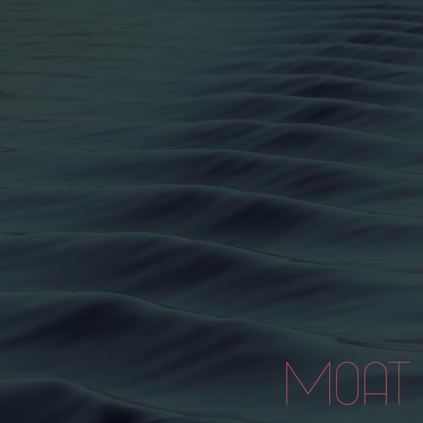 Moat – Moat