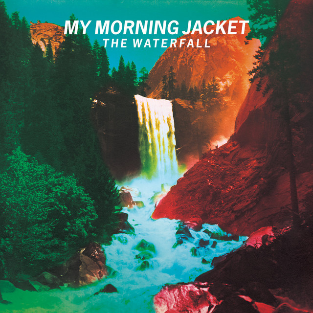 My Morning Jacket – The Waterfall