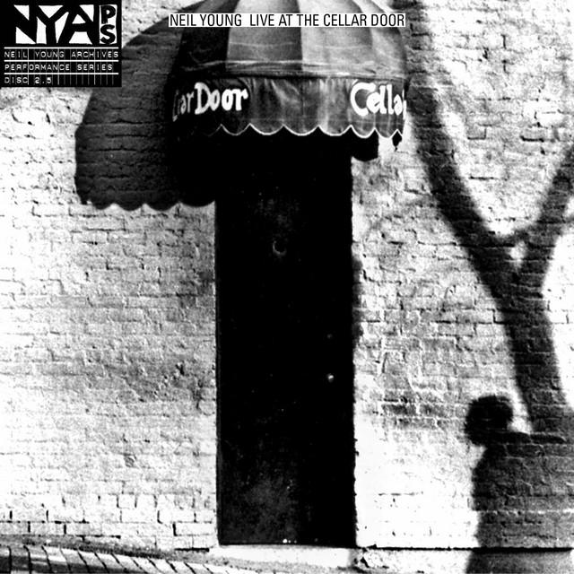 Neil Young – Live at the Cellar Door