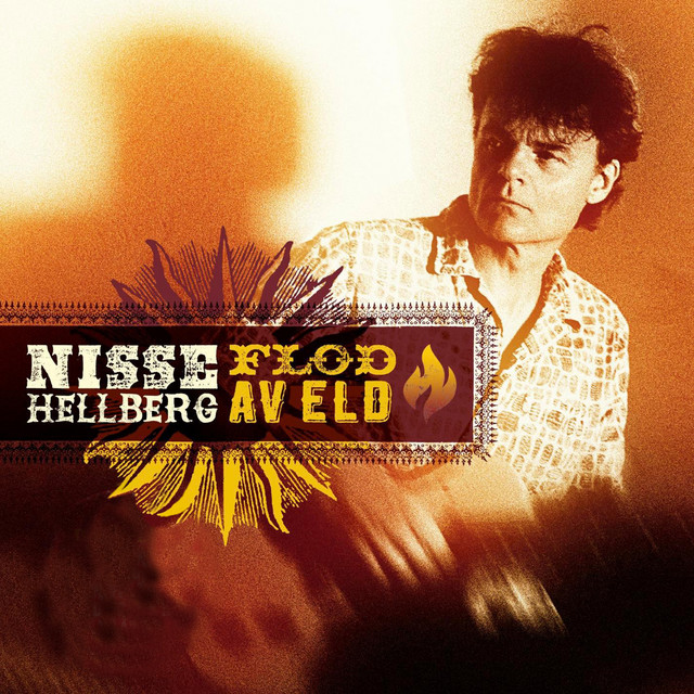 Nisse Hellberg – Flod av eld