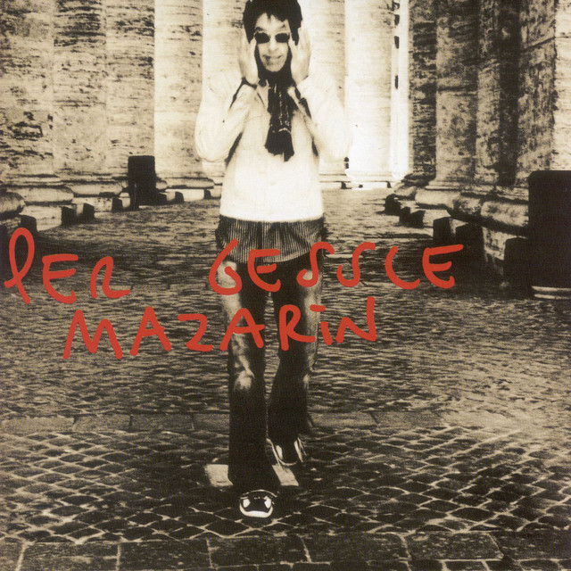 Per Gessle – Mazarin