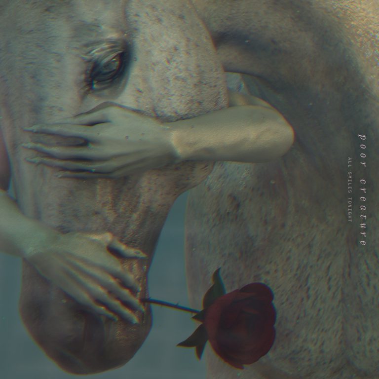 Poor Creature – All Smiles Tonight