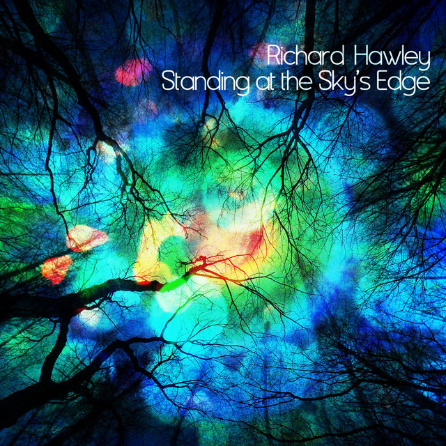 Richard Hawley – Standing at the Sky’s Edge