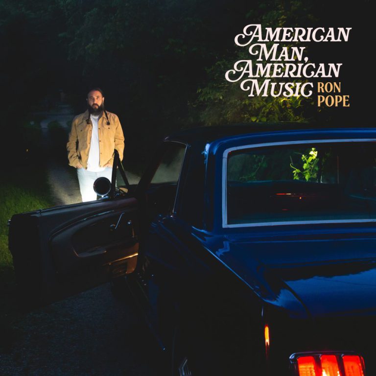 Ron Pope – American Man, American Music