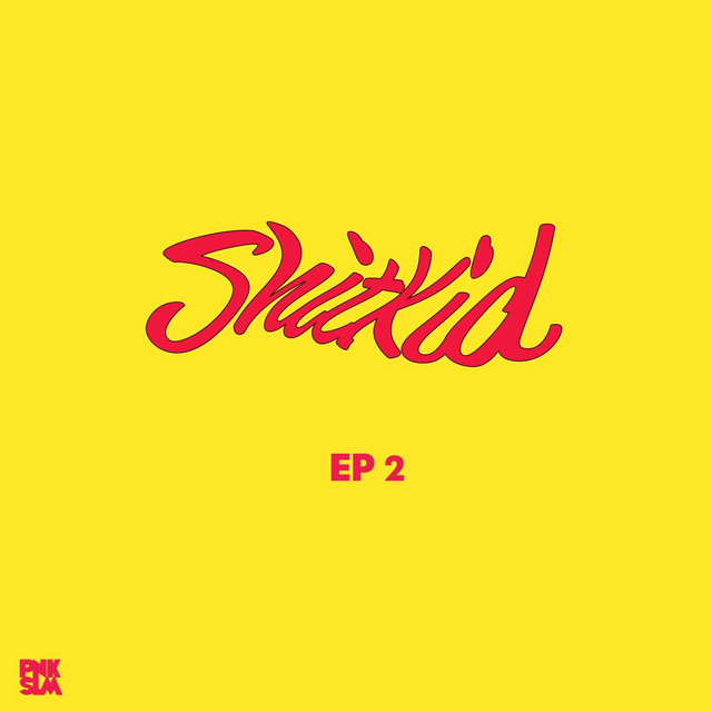 ShitKid – EP 2