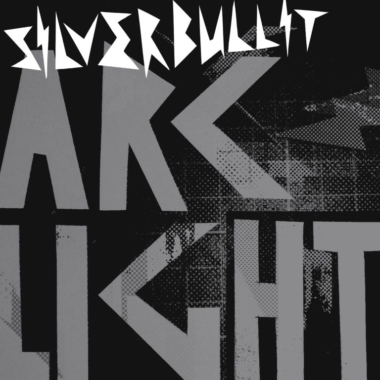 Silverbullit – Arclight