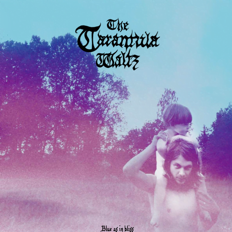 Tarantula Waltz – Blue as in Bliss