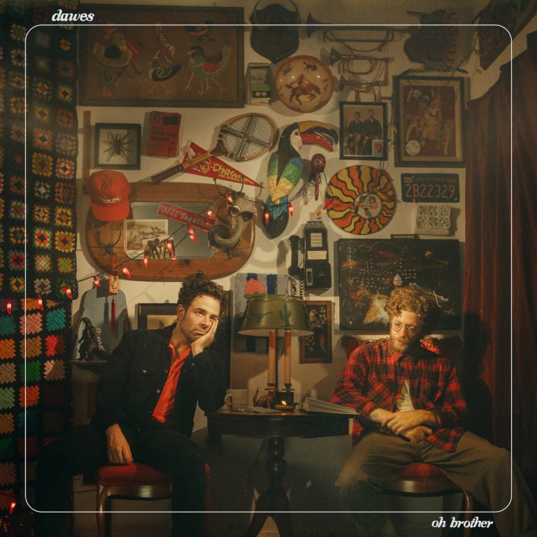 The Dawes – Oh Brother