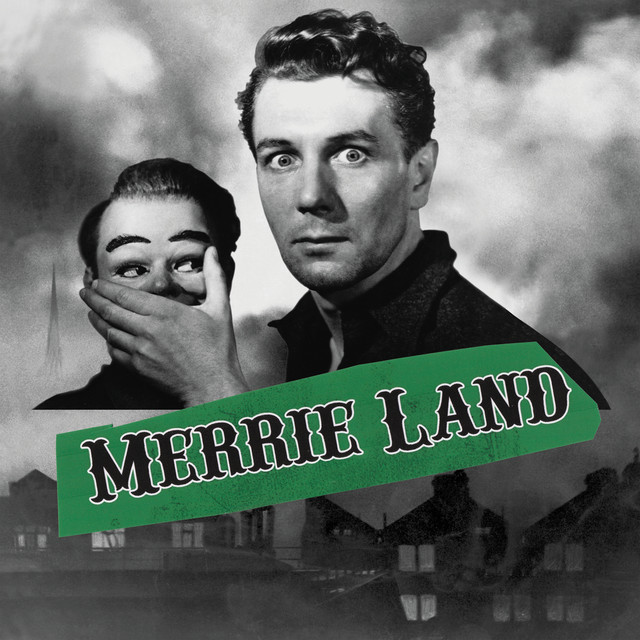 The Good, the Bad & the Queen – Merrie Land