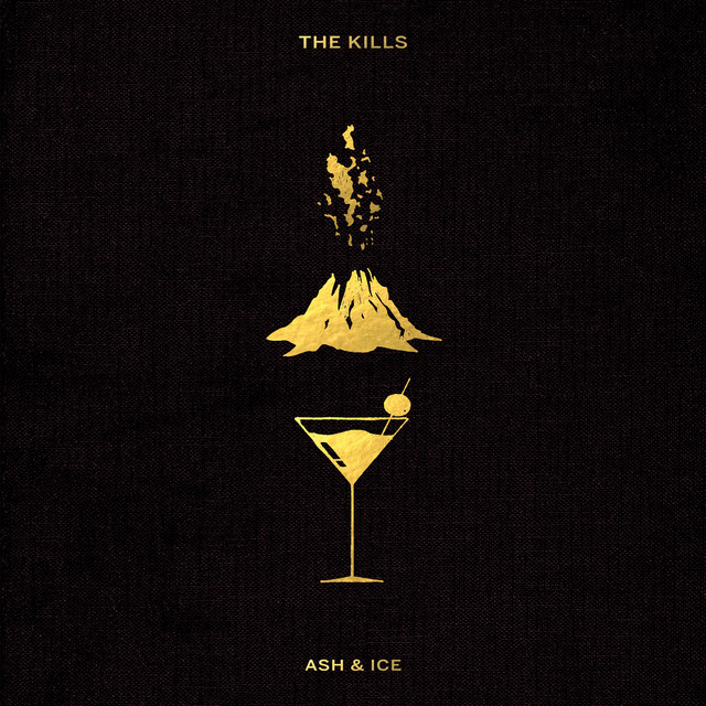 The Kills – Ace & Ice