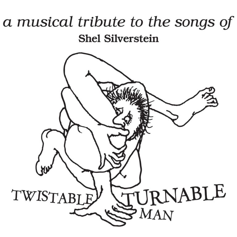 Various Tribute – Twistable Turnable Man: A Musical Tribute to the Songs of Shel Silverstein