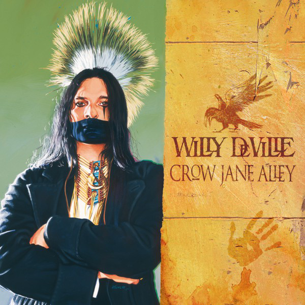 Willy DeVille – Crow Jane Alley