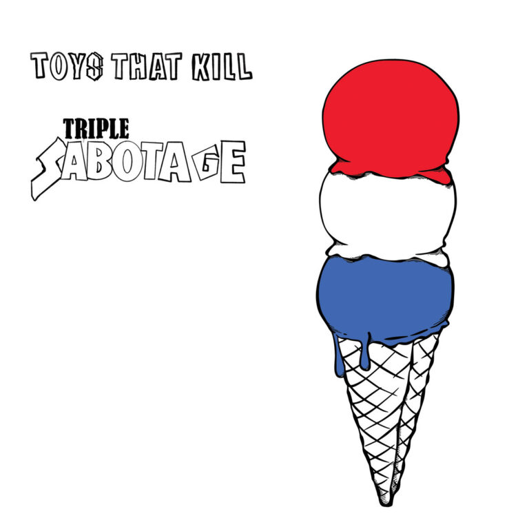 Toys That Kill – Triple Sabotage 