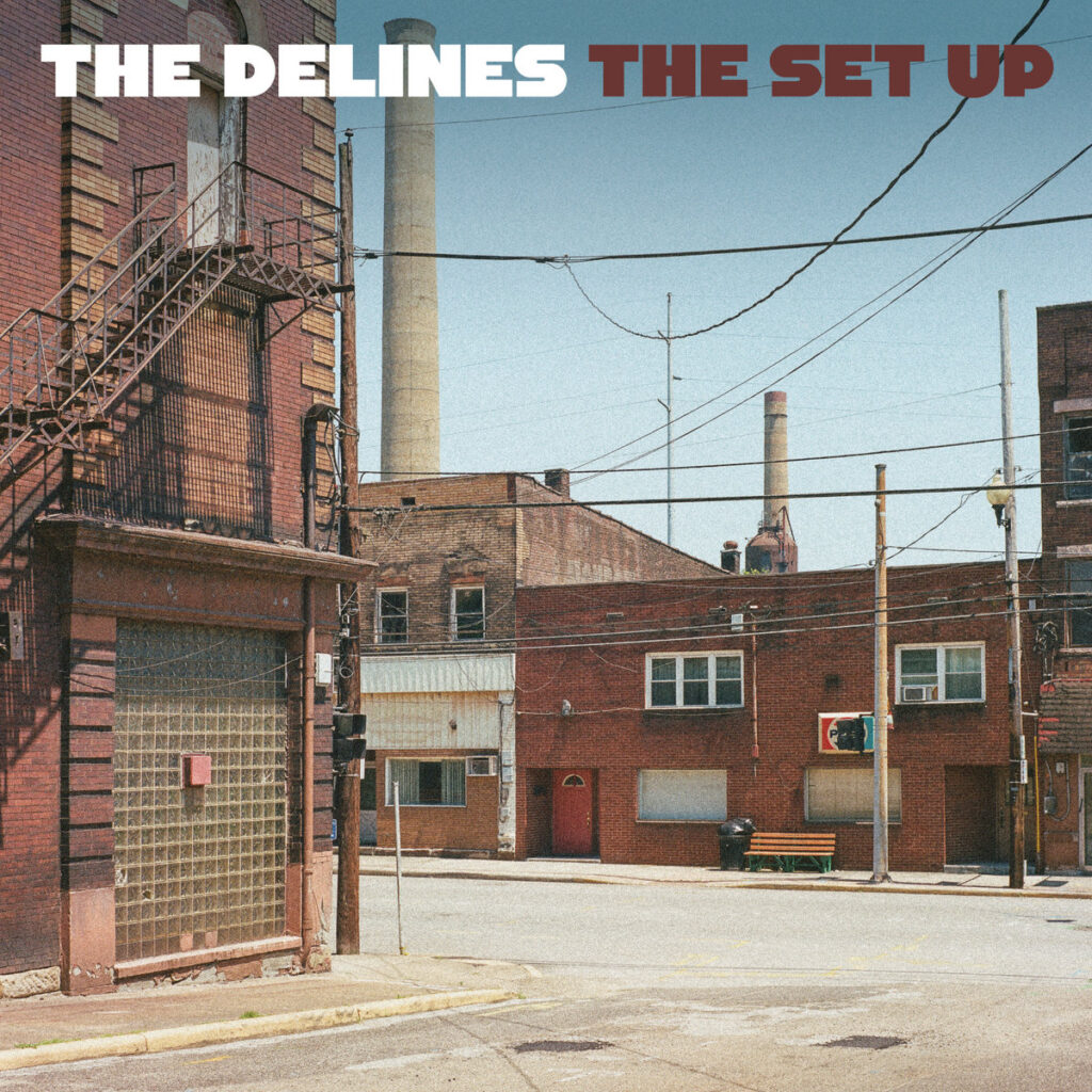 The Delines – The Set Up