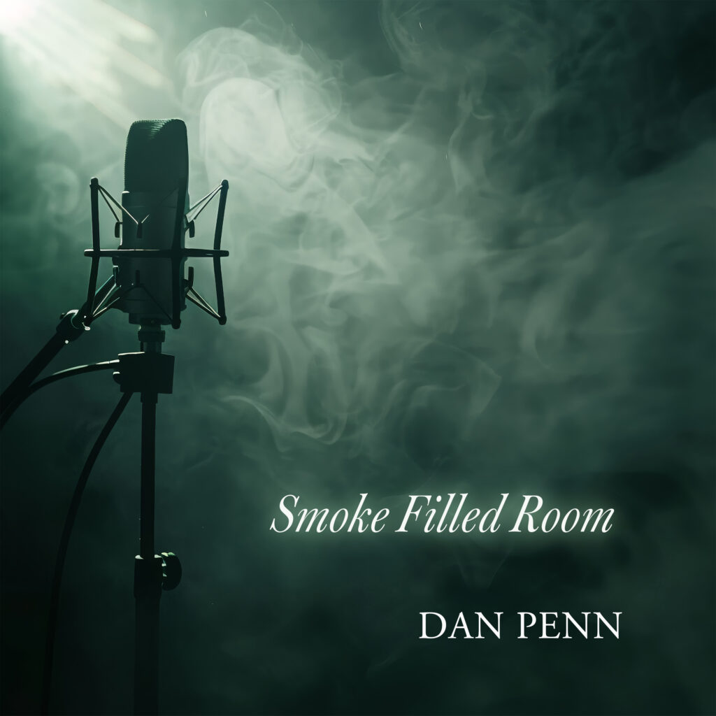 Dan Penn – Smoke Filled Room 