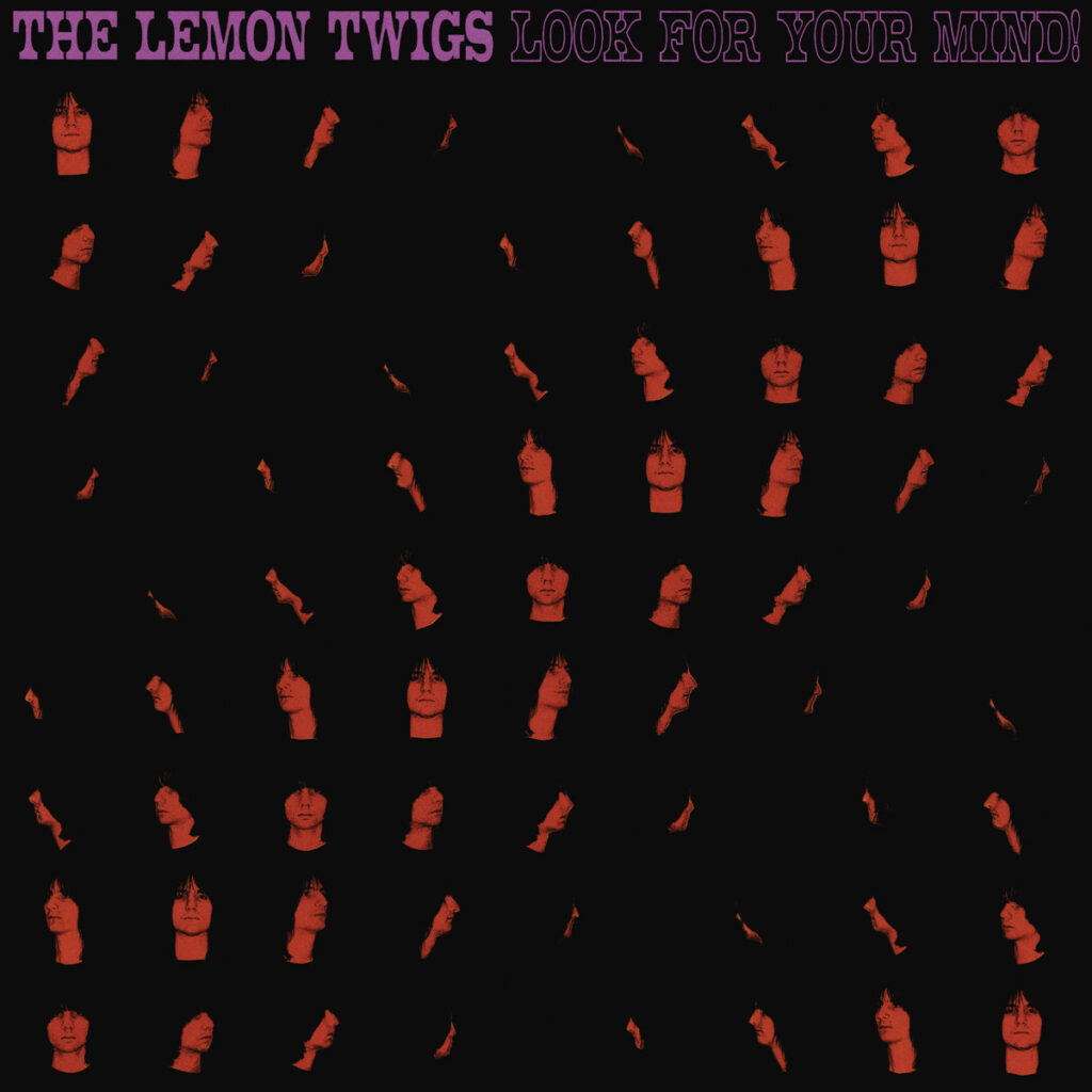 The Lemon Twigs – Look for Your Mind!