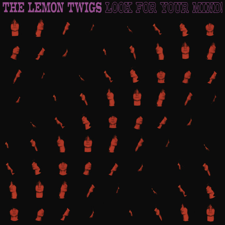 The Lemon Twigs – Look for Your Mind!