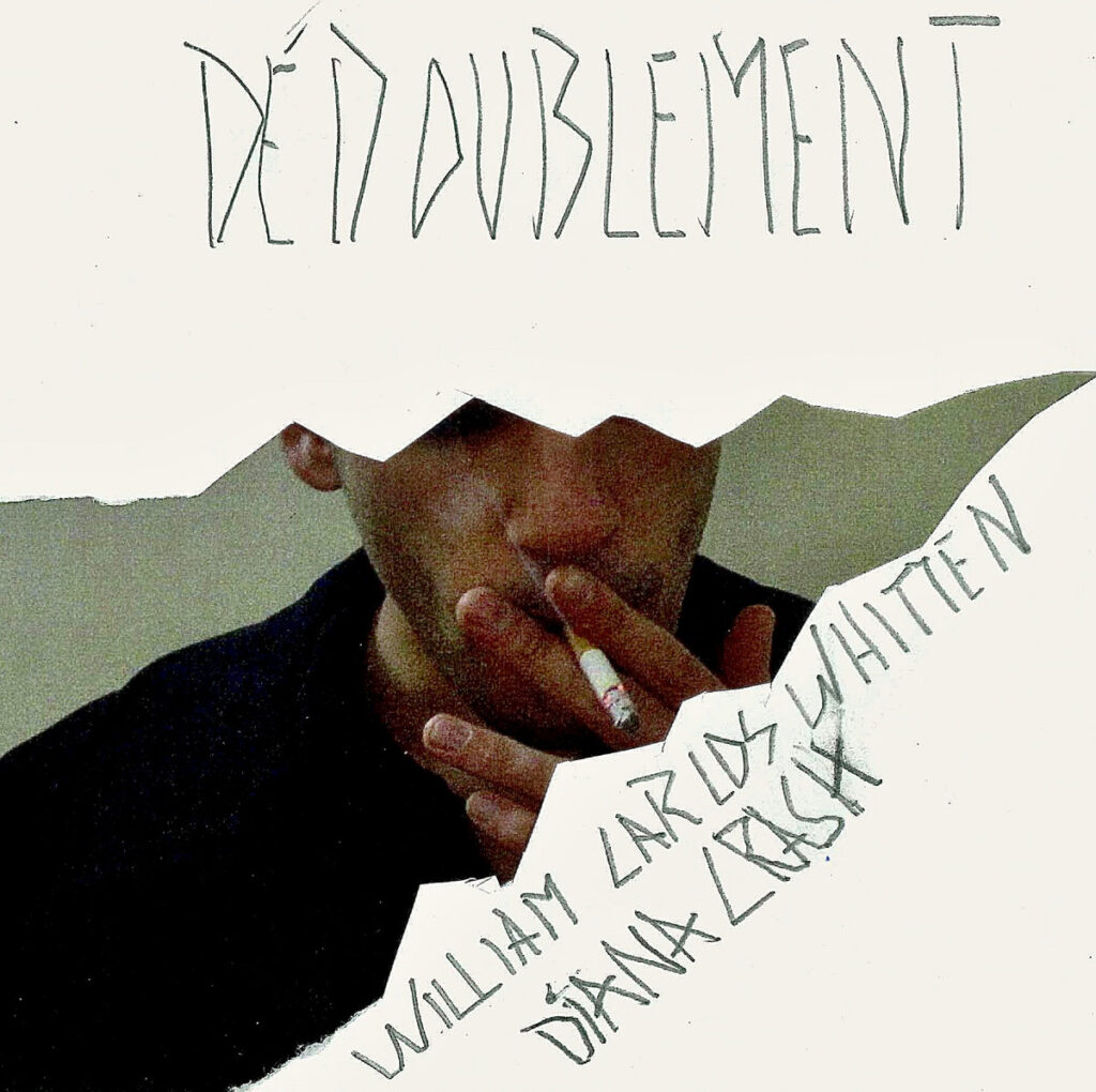 William Carlos Whitten – Dédoublement