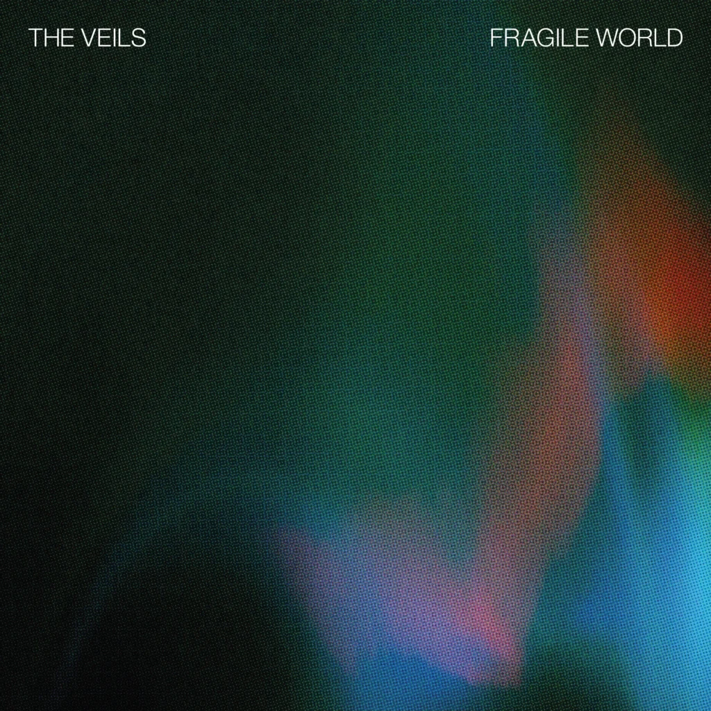 The Veils – Fragile World