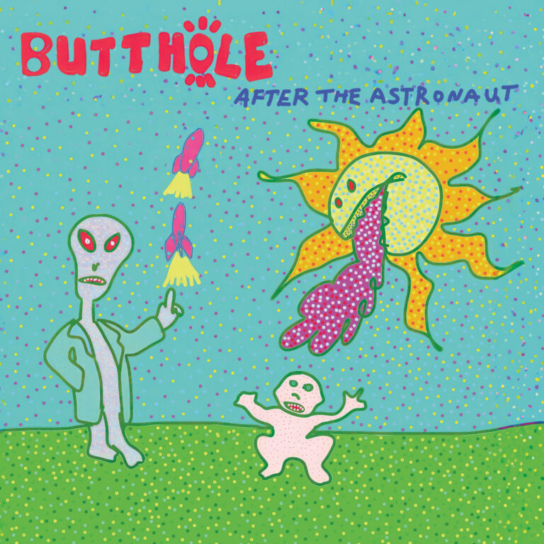 Butthole Surfers – After the Astronaut