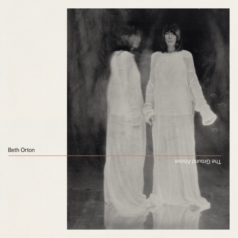 Beth Orton – The Ground Above 