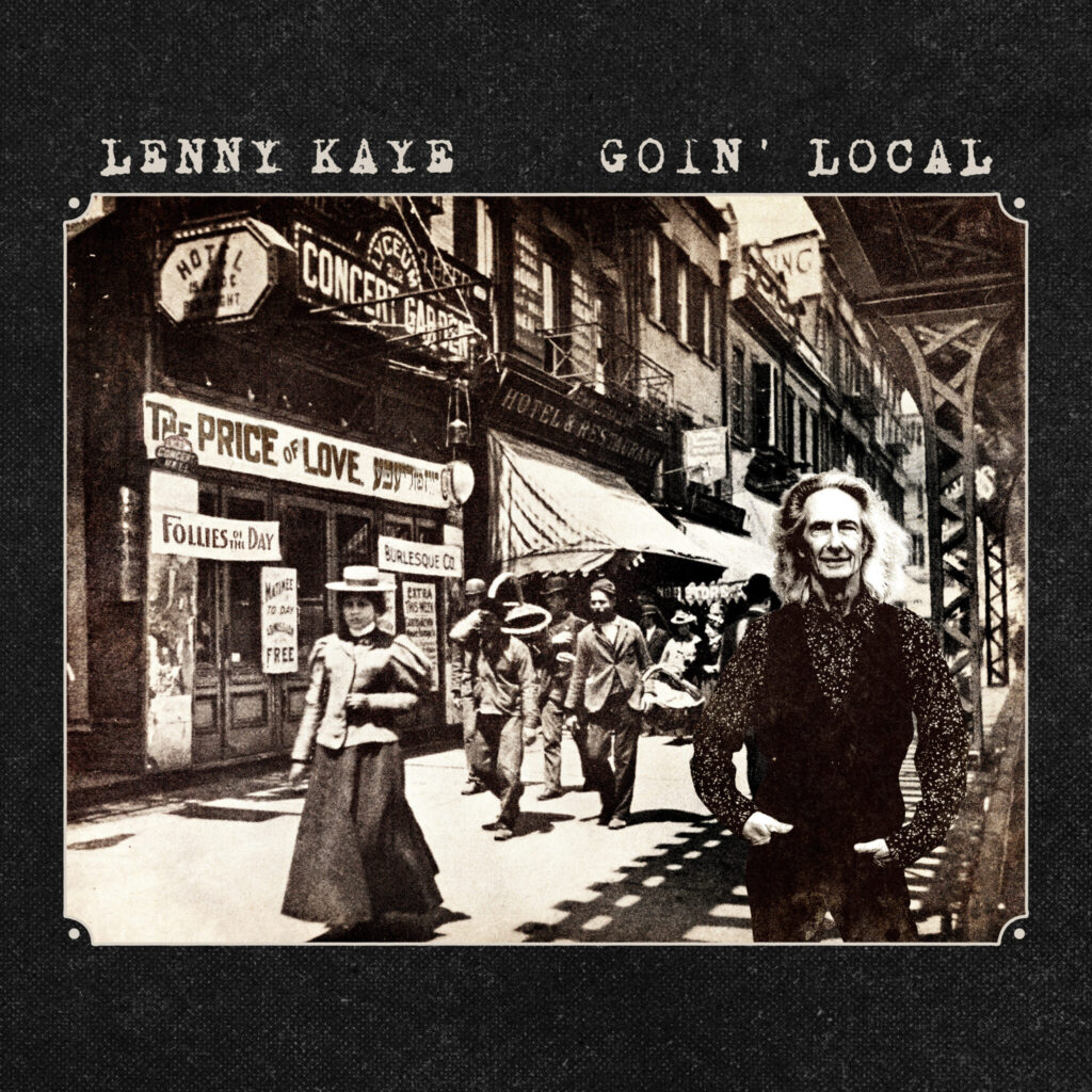 Lenny Kaye – Goin’ Local 