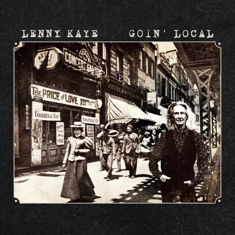 Lenny Kaye – Goin’ Local 