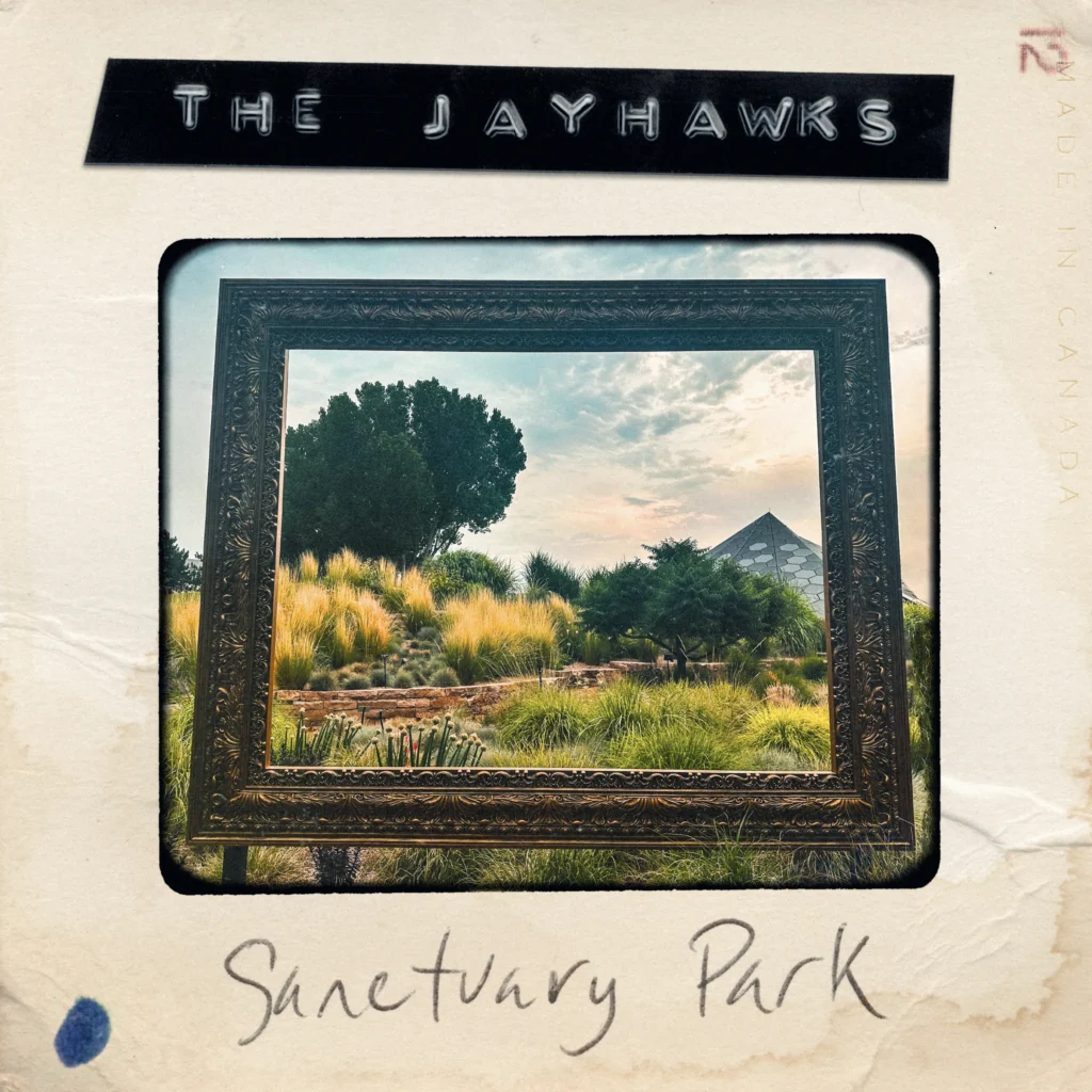 The Jayhawks – Sanctuary Park