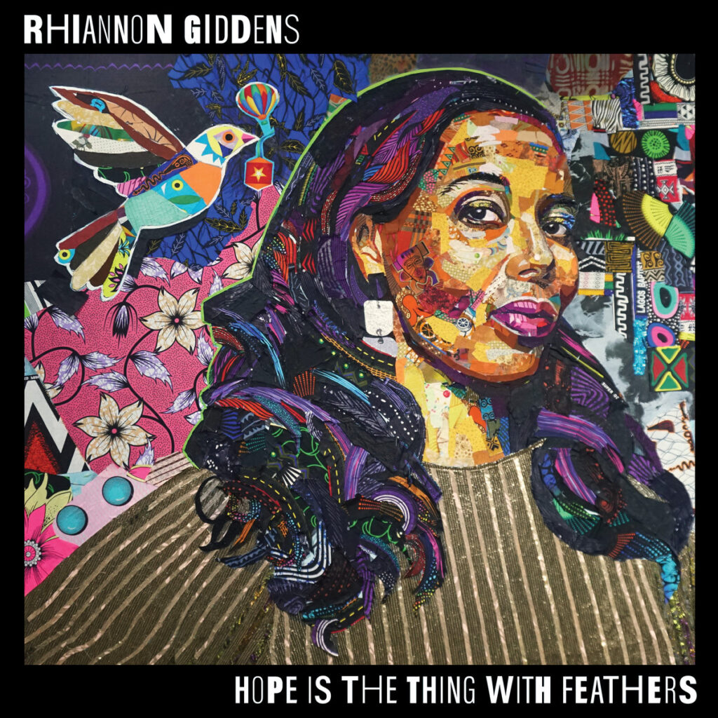 Rhiannon Giddens – Hope Is the Thing with Feathers