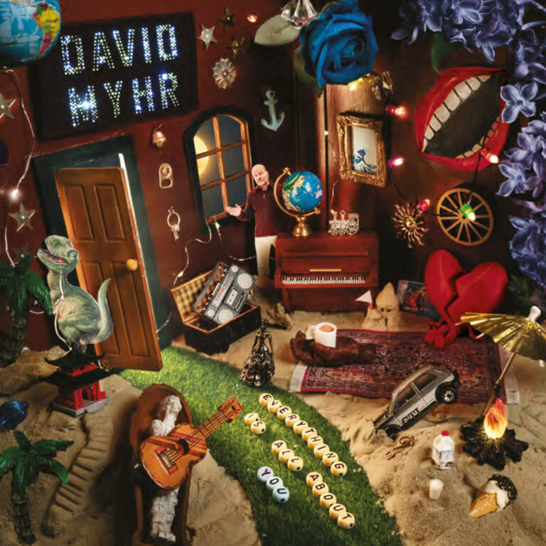 David Myhr – Everything Is All About You