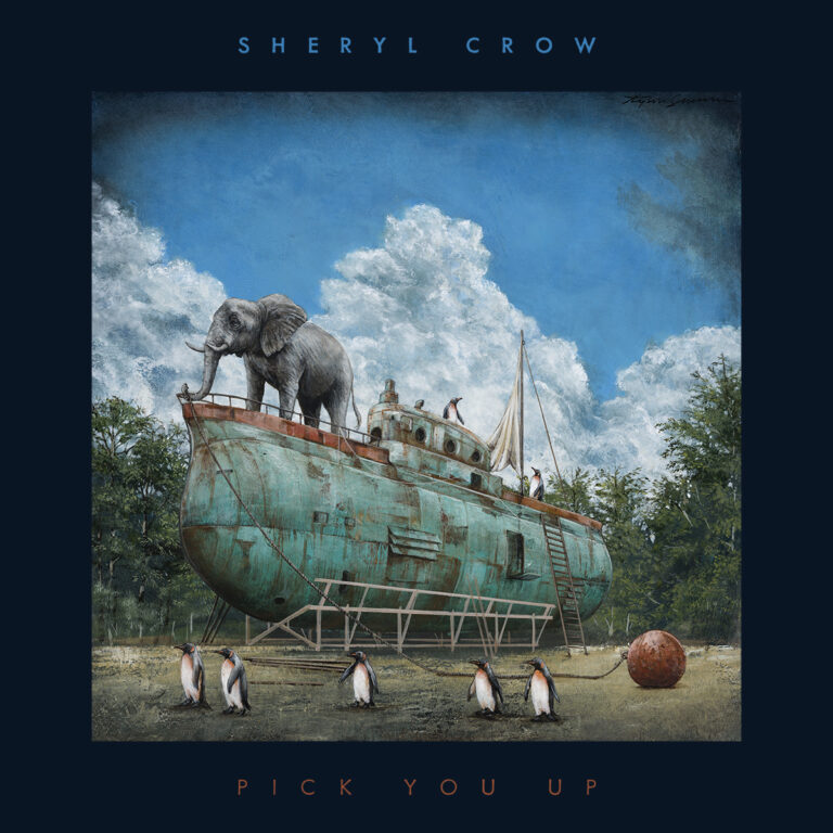 Sheryl Crow – Pick You Up